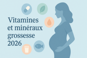 Illustration Vitamines et minéraux grossesse 2026 avec femme enceinte et icônes nutriments